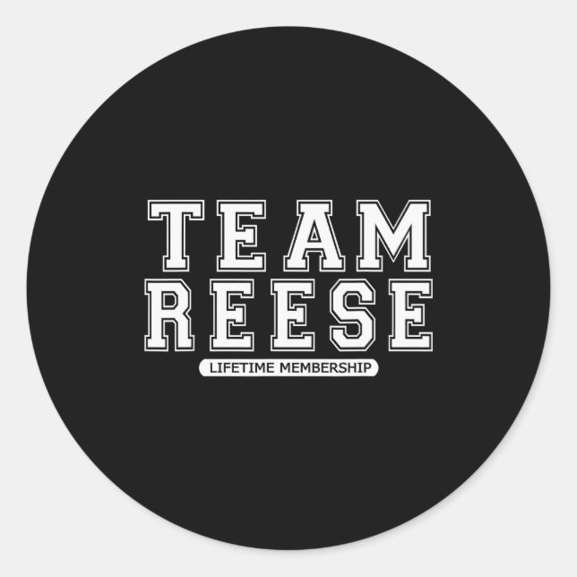 Sticker Rond Team Reese Family Surname Reunion Crew Member Gift (Devant)