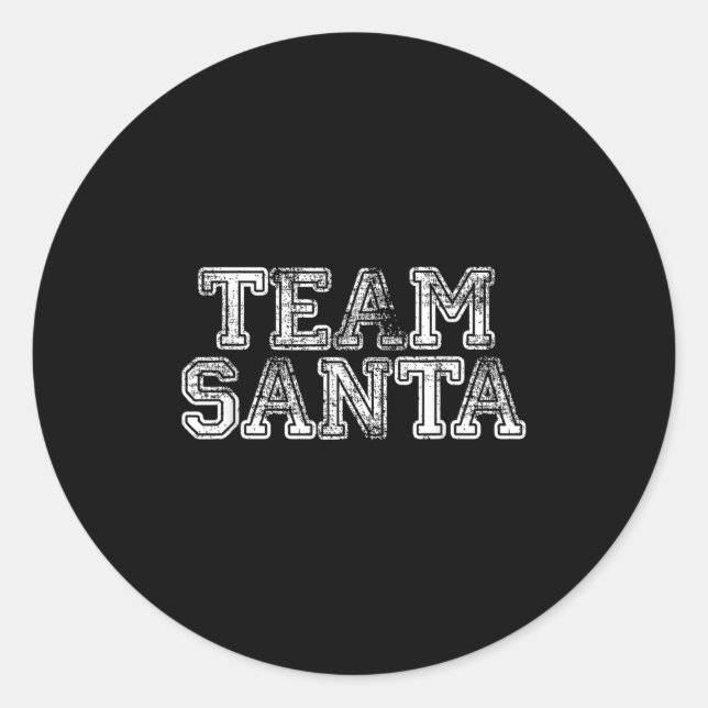 Sticker Rond Team Santa T Shirt - Funny Fun Christmas Day Tee  (Devant)