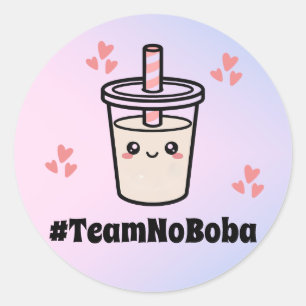 Sticker Rond #TeamNoBoba Bubble Tea Boba sans Boules Annonce du