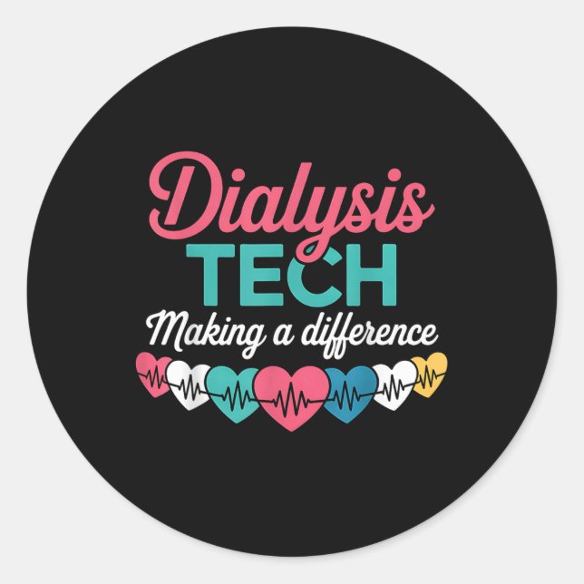 Sticker Rond Technicien de dialyse faisant une différence Techn (Devant)