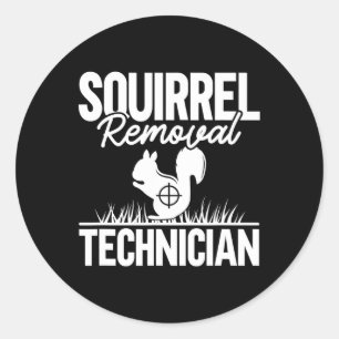 Sticker Rond Technicien d'enlèvement d'écureuil Funny Chasse d'