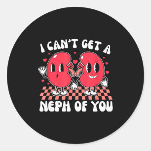 Sticker Rond Technicien en dialyse rénale Je ne peux pas avoir