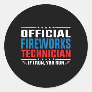 Sticker Rond Technicien officiel de Fireworks 4 juillet Pyro-te