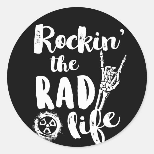 Sticker Rond Technicien Rockin de radiologie la vie de rad (Devant)