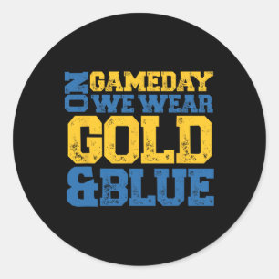 Sticker Rond Tee - shirts Du Groupe Blue And Gold Game Day Pour