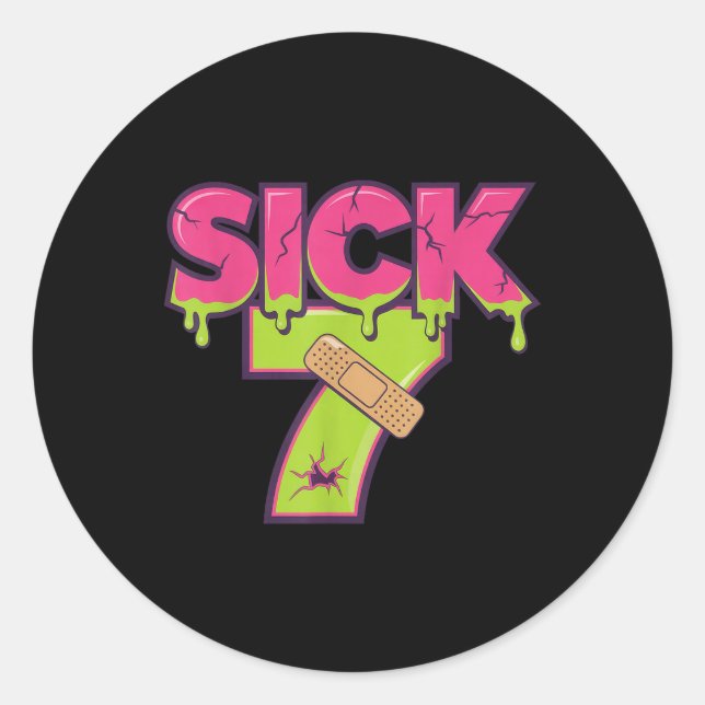 Sticker Rond Tee Sick Seven Mème Six Sept Wordplay Amusant Drip (Devant)