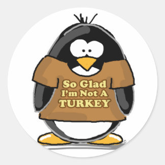 Sticker Rond Tellement content que je ne sois pas un pingouin d