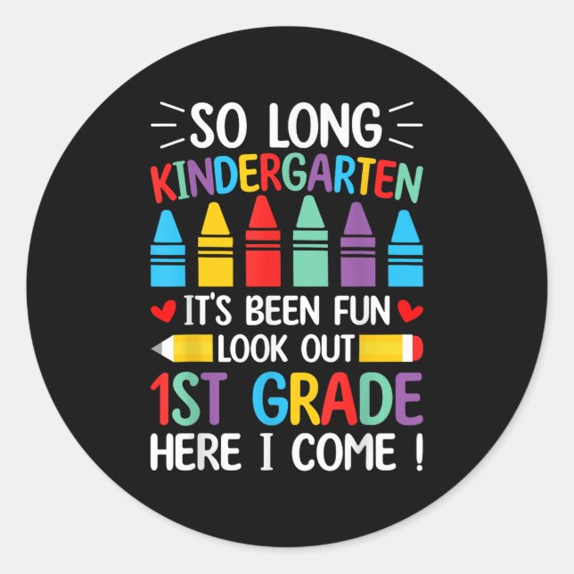 Sticker Rond Tellement Long Maternelle Graduation Première Anné (Devant)