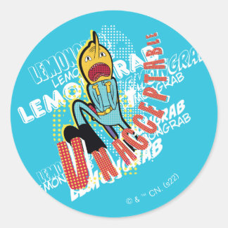 Sticker Rond Temps d'aventure | Attaque au citron "INACCEPTABLE
