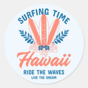 Sticker Rond Temps de Surf Hawaii Surfez les Vagues
