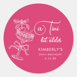 Sticker Rond Tendance Cocktail Un Peu Plus Âgé 30e Anniversaire