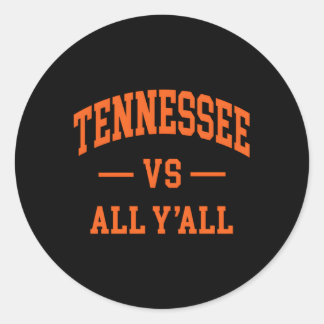 Sticker Rond Tennessee Vs All Y'All Throwback