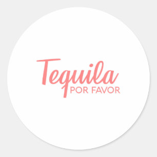 Sticker Rond Tequila Por Favor Chemise _ Cinco De Mayo Boire T