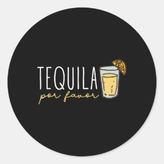 Sticker Rond Tequila Por Favoriser Tequila Mexicaine Tequila Es
