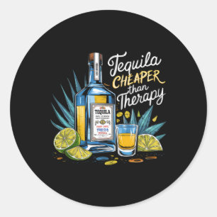 Sticker Rond Tequila Rétro Boire Tequila Moins Cher Qu'Un Trois
