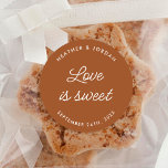 Sticker Rond Terracotta Rust Love Is Sweet Wedding Faveurs<br><div class="desc">Terracotta Rust Love Is Sweet Wedding Faveurs Stickers</div>