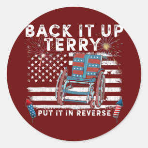 Sticker Rond Terry Recule Mets-le en Marche Arrière Feu d'Artif