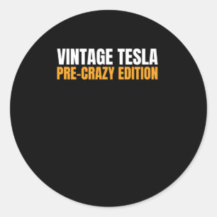 Sticker Rond Tesla Vintage - Edition Pré-fou Magnet Ou Autocoll