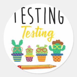 Sticker Rond Test Cute Cactus State Test Day Elèves Enseignants