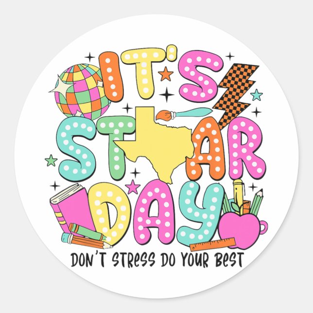 Sticker Rond Test Day Dont Stress Faites votre meilleur profess (Devant)