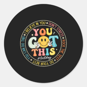 Sticker Rond Test Day Vous Avez Ce Rock The Test Teacher Testin