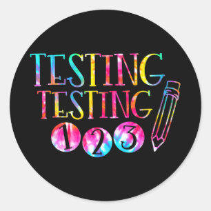 Sticker Rond Test de la teinture Jour de l'examen enseignant Te