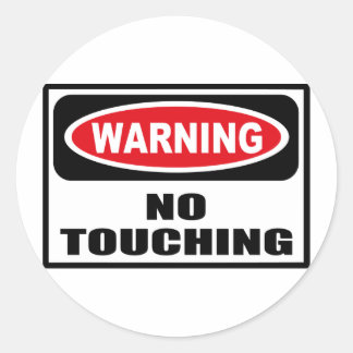 Sticker Rond Test NO TOUCHING