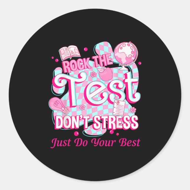 Sticker Rond Testing Day Rock The Test Motivational For Teacher (Devant)