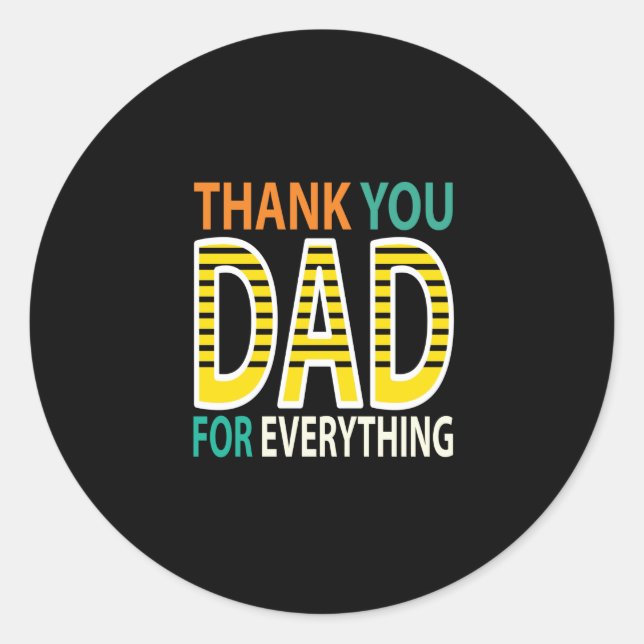 Sticker Rond thank ydad for everything (Devant)