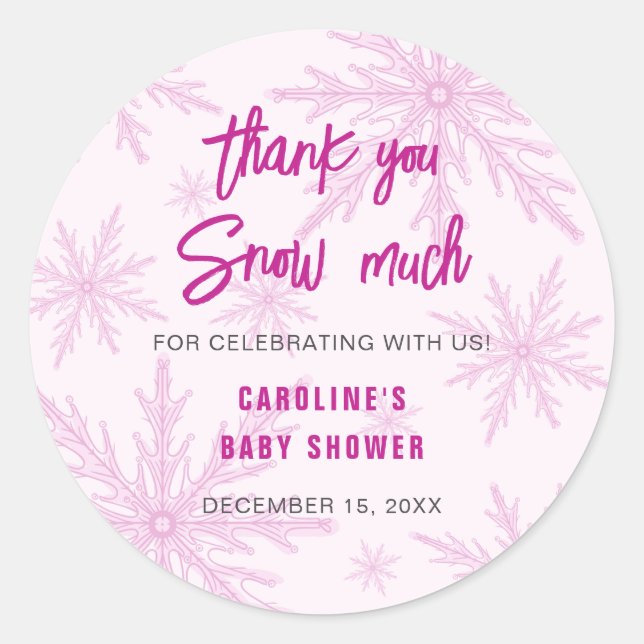 Sticker Rond Thank You Snow Much Snowflakes Girl Baby Shower (Devant)