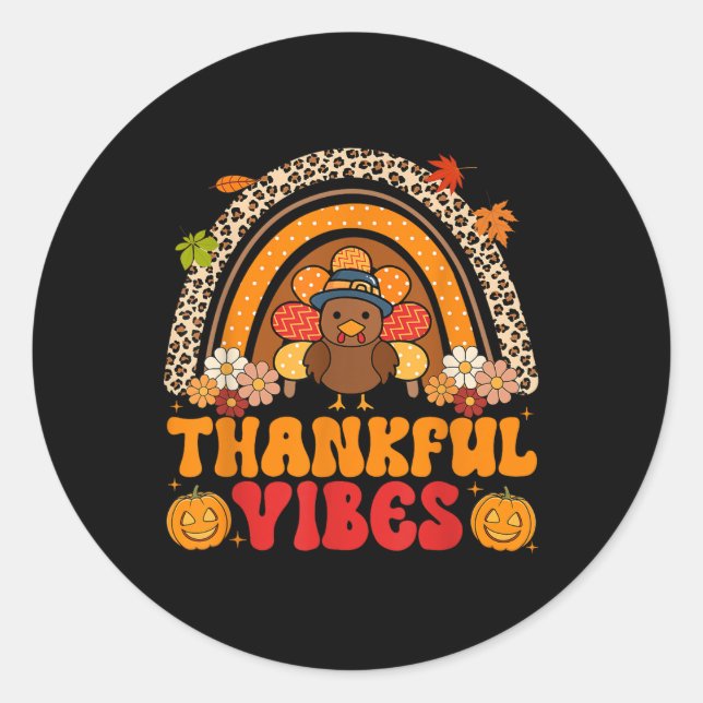 Sticker Rond Thankful Vibes Turkey Rainbow Retro Thanksgiving W (Devant)