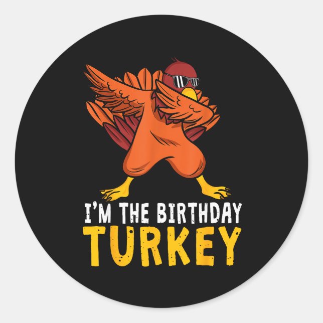 Sticker Rond Thanksgiving Birthday Funny Bday Born On Thanksgiv (Devant)