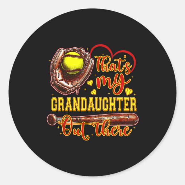 Sticker Rond That's My Granddaughter Out There Softball Grandma (Devant)