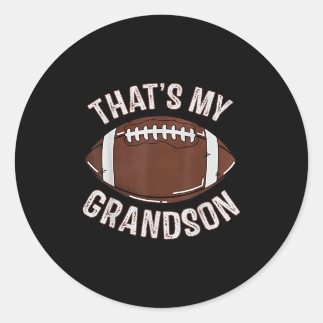 Sticker Rond That's My Grandson Football Grandma Granddad Famil (Devant)
