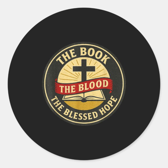 Sticker Rond The Book, Blood And Blessed Hope, Kjv  (Devant)