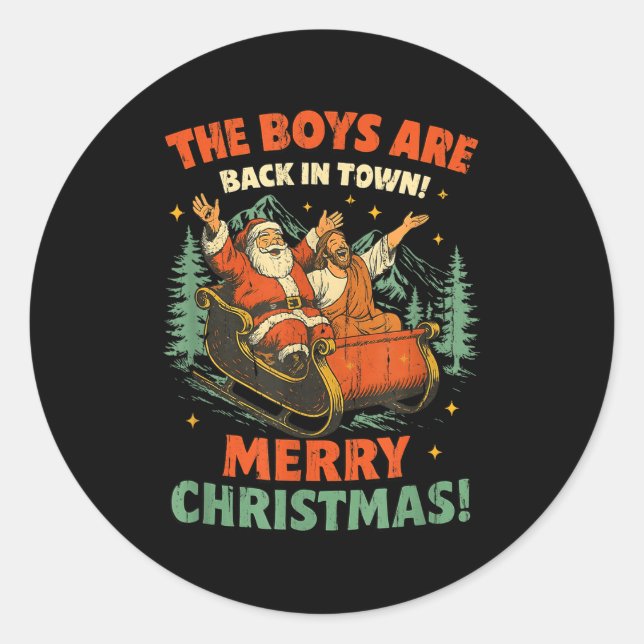 Sticker Rond The Boys Are Back In Town Merry Christmas  (Devant)