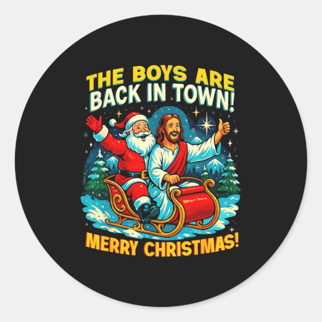 Sticker Rond The Boys Are Back In Town Merry Christmas Design  (Devant)