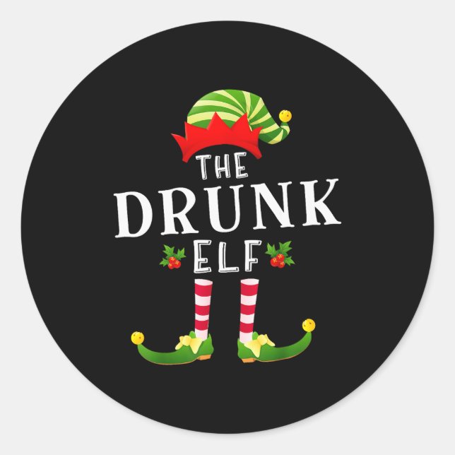 Sticker Rond The Drunk Elf Christmas Matching Pajama  (Devant)