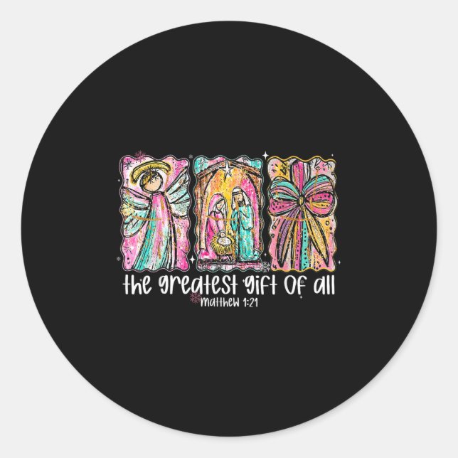 Sticker Rond The Greatest Gift For All Christmas Nativity Jesus (Devant)