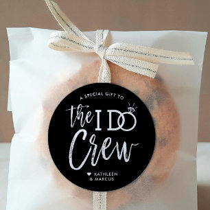 Sticker Rond The I Do Crew   Cadeau de mariage pour les témoins