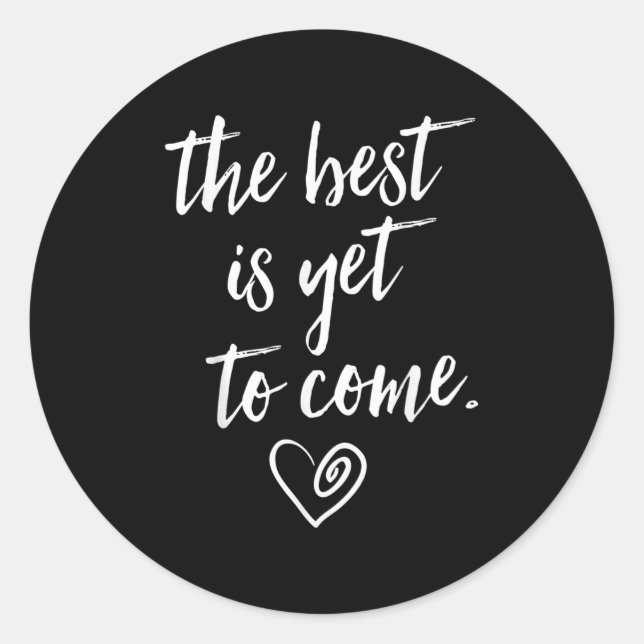 Sticker Rond The Is Yet To Come  (Devant)