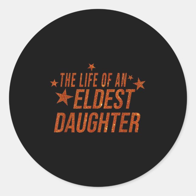 Sticker Rond The Life Of An Eldest Daughter  (Devant)