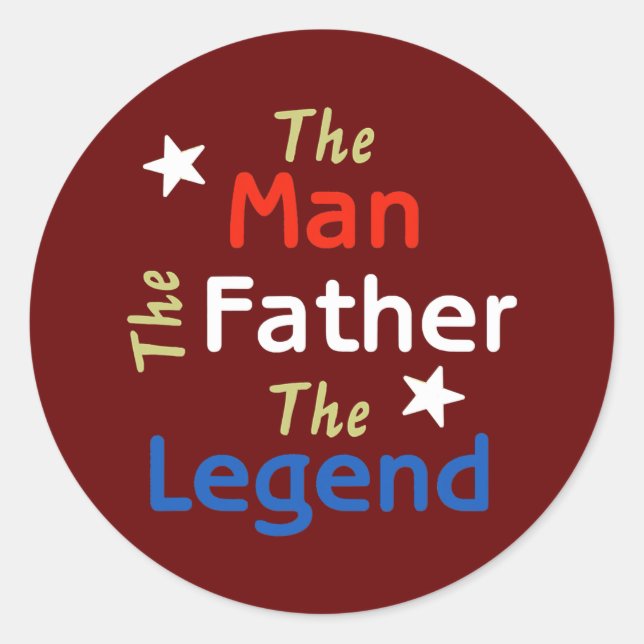 Sticker Rond The Man The Father The Legend Father's Day (Devant)