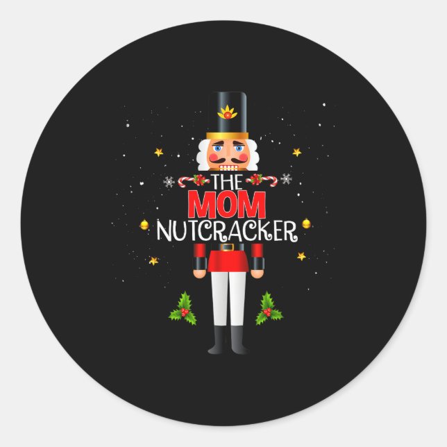 Sticker Rond The Mom Nutcracker Group Matching Family Christmas (Devant)