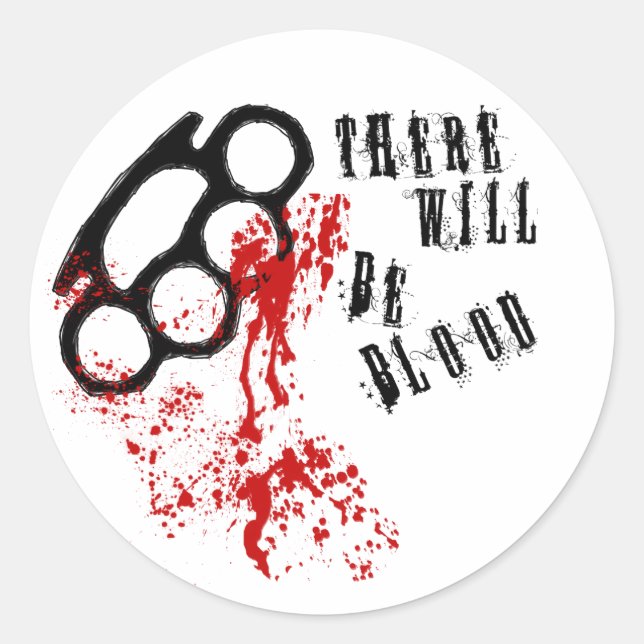 Sticker Rond There Will (Devant)