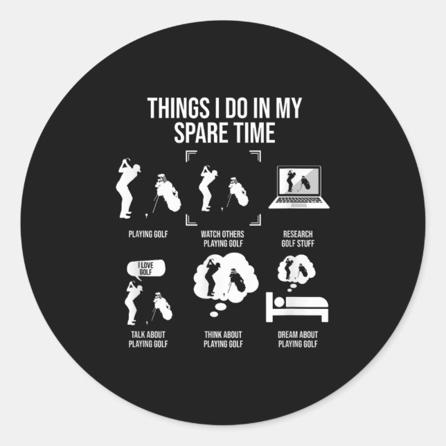 Sticker Rond Things I Do In My Spare Time, Golf Player  (Devant)