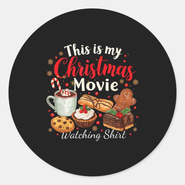 Sticker Rond This Is My Christmas Movie Watching Design  (Devant)