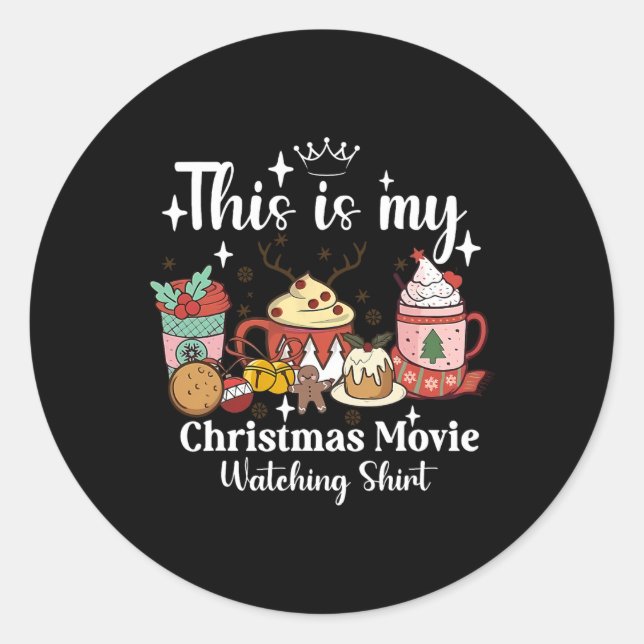 Sticker Rond This Is My Christmas Movie Watching Shirt Family M (Devant)