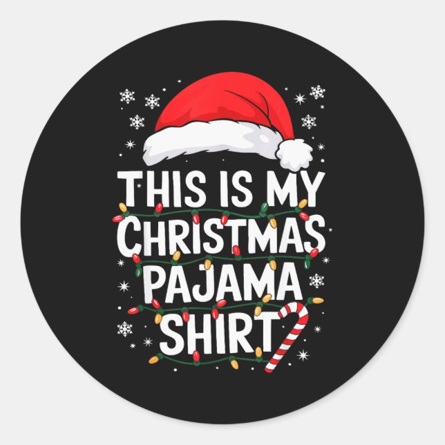 Sticker Rond This Is My Christmas Pajama Shirt Adult Xmas Pjs M (Devant)