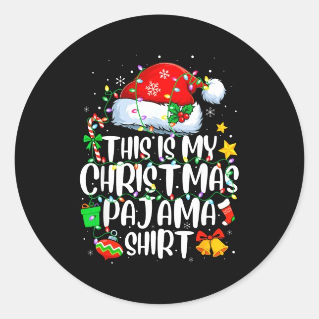Sticker Rond This Is My Christmas Pajama Shirt Funny Xmas Pjs M (Devant)